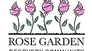 in the rose garden recovery women s recovery house