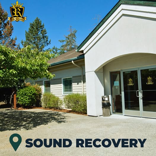 Royal Life Centers at Sound Recovery